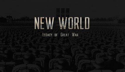 мод New World: Legacy of Great War для Hearts of Iron 4