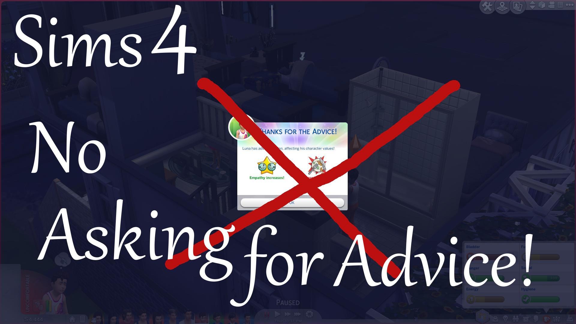 Мод NO! Ask for Advice для Sims 4